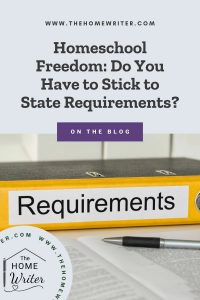 Homeschool Freedom means it is your choice