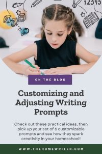 Customizing and adjusting writing prompts