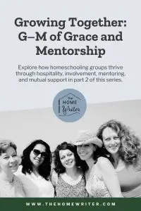 Growing Together - Part 2 of the series: A-to-Z of Homeschooling Groups