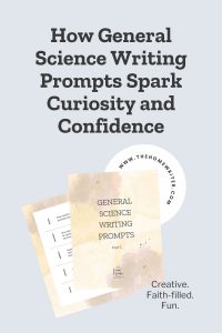 general science writing prompts