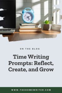 time writing prompts