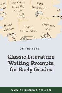 classic literature writing prompts for early grades
