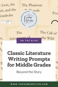 classic literature writing prompts for middle grades