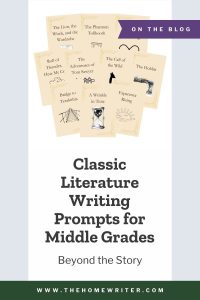 classic literature writing prompts for middle grades
